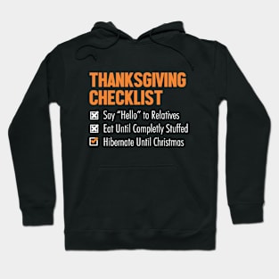 thanksgiving checklilst Hoodie